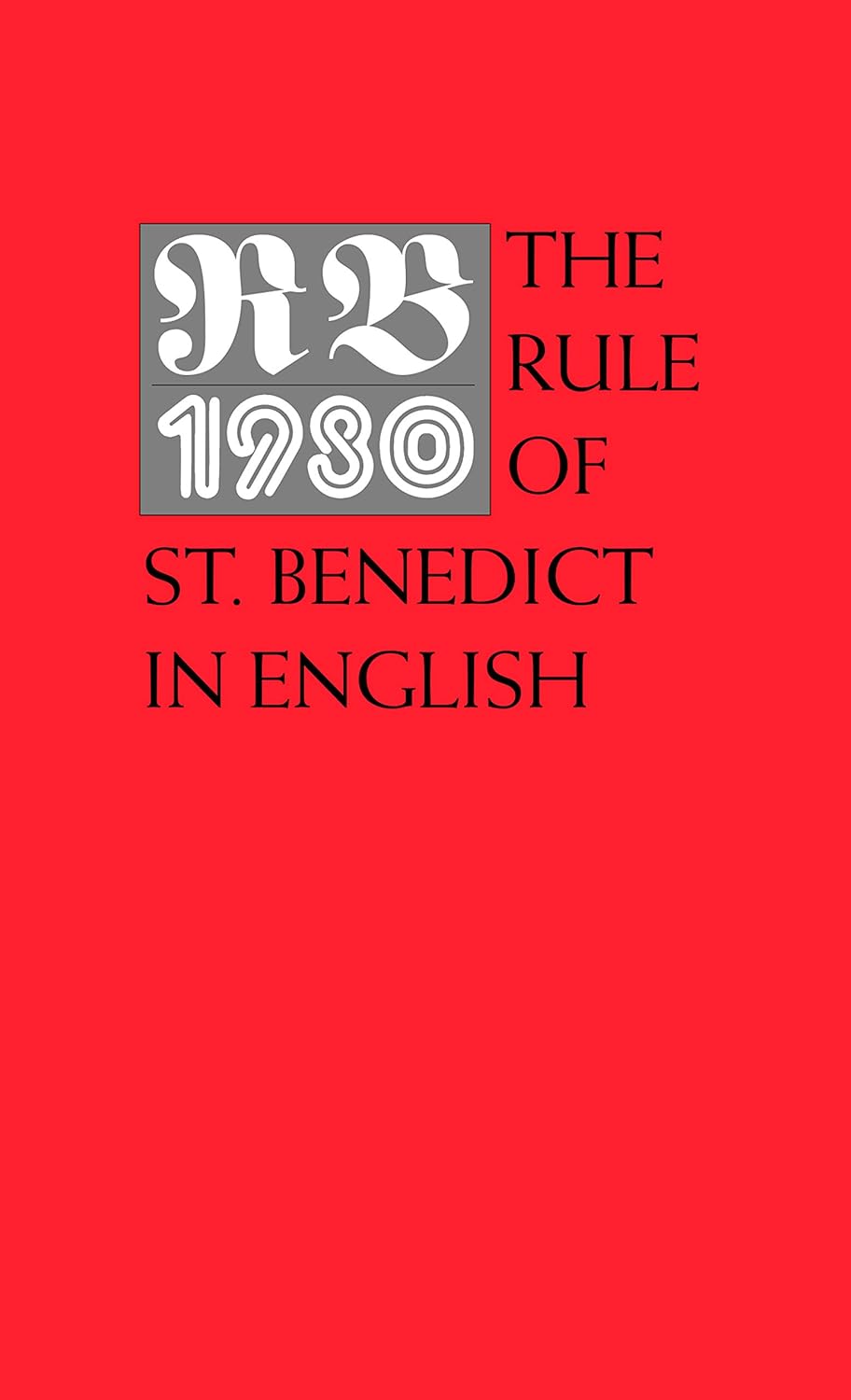 RB 1980: Rule of St. Benedict in English