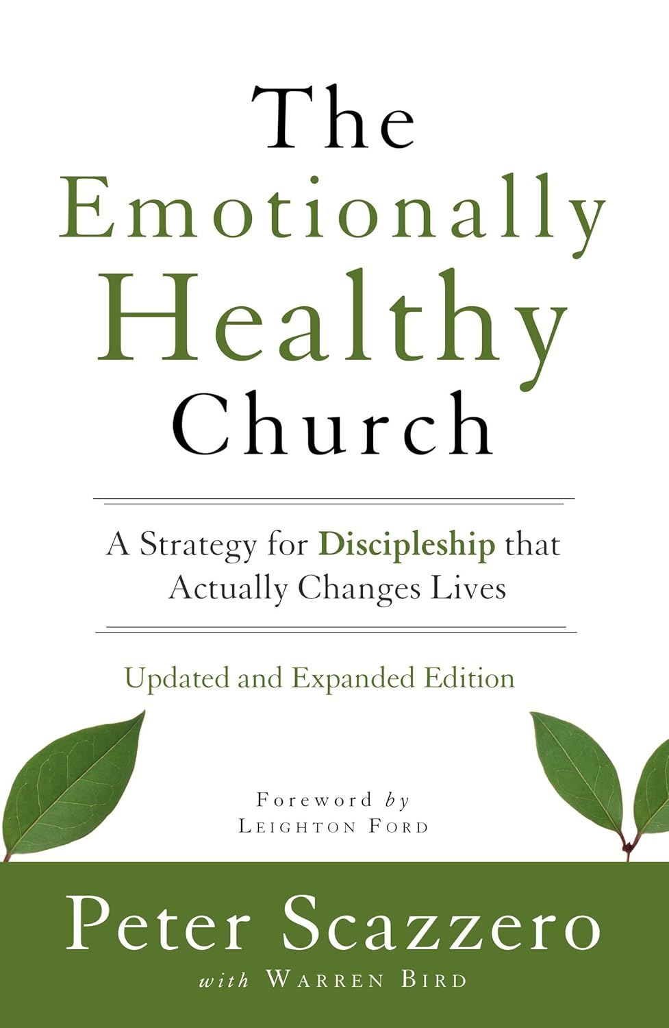 Emotionally Healthy Church (Expanded Edition) by Peter Scazzero