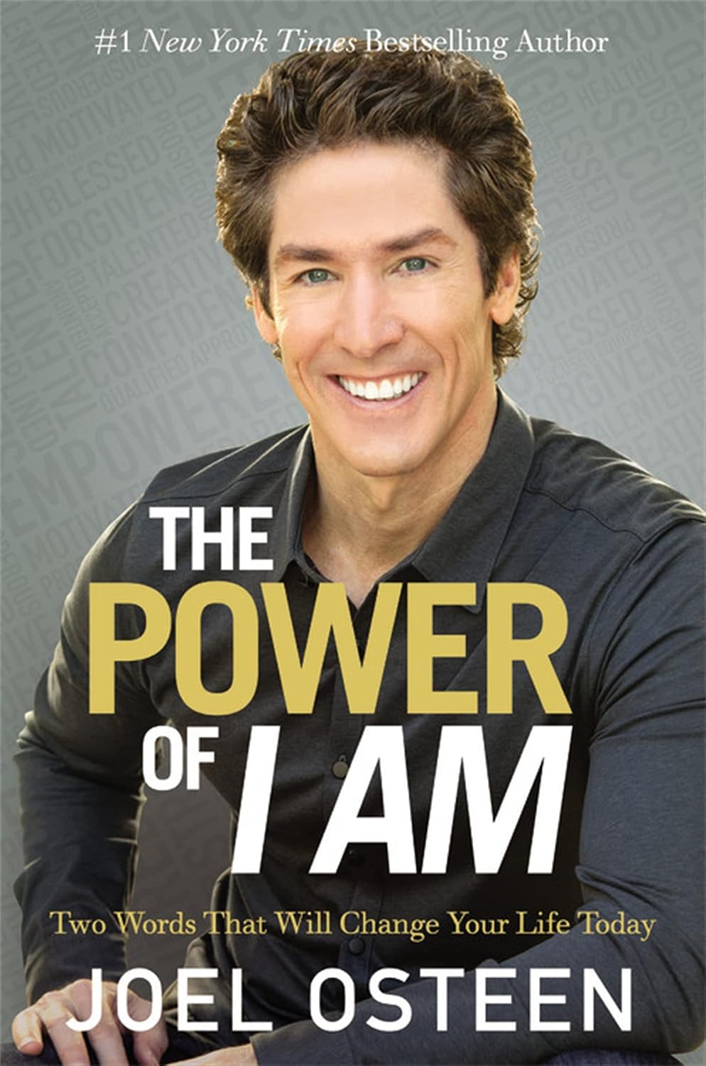 Power of I Am by Joel Osteen