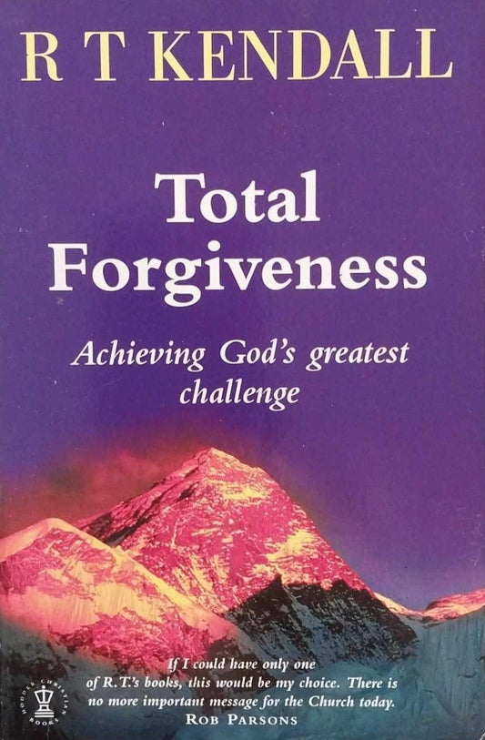 Total Forgiveness by R.T. Kendall image 1