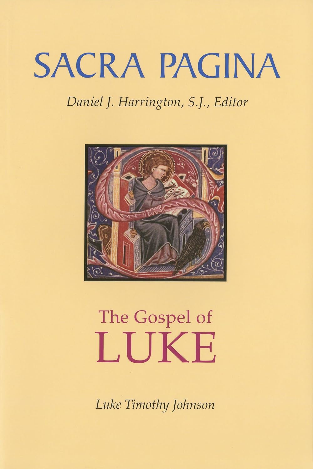 Sacra Pagina: Gospel of Luke by Luke Timothy Johnson