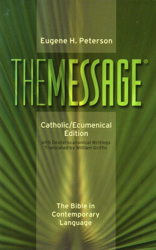 The Message Bible: Catholic/Ecumenical Edition image 0