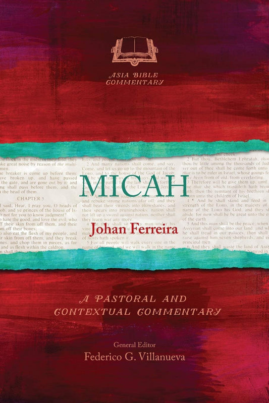 Micah (Asia Bible Commentary) by Johan Ferreira