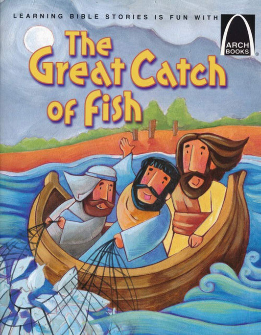 Great Catch of Fish (Arch Books)