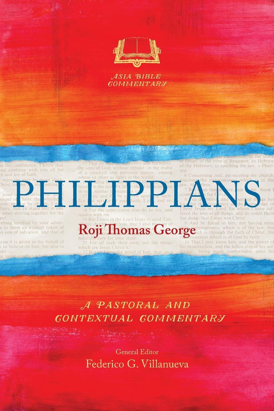 Philippians (Asia Bible Commentary) by Roji Thomas George
