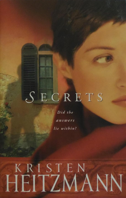Book cover of 'Secrets' by Kristen Heitzmann with a woman's face and window in the background.