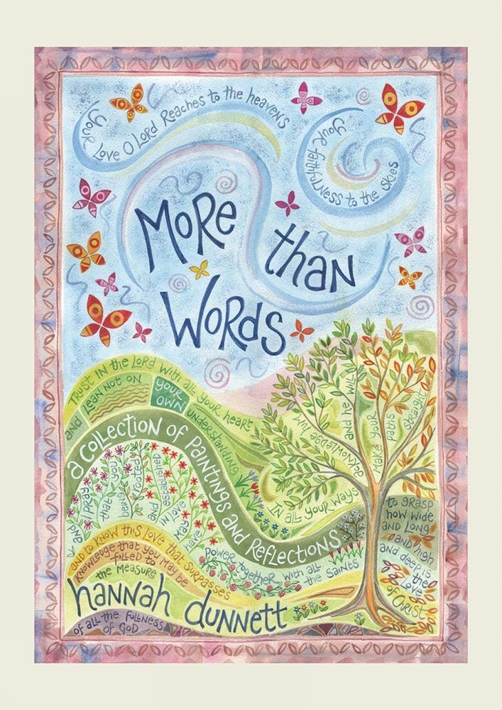 More Than Words: A Collection of Paintings and Reflections by Hannah Dunnett