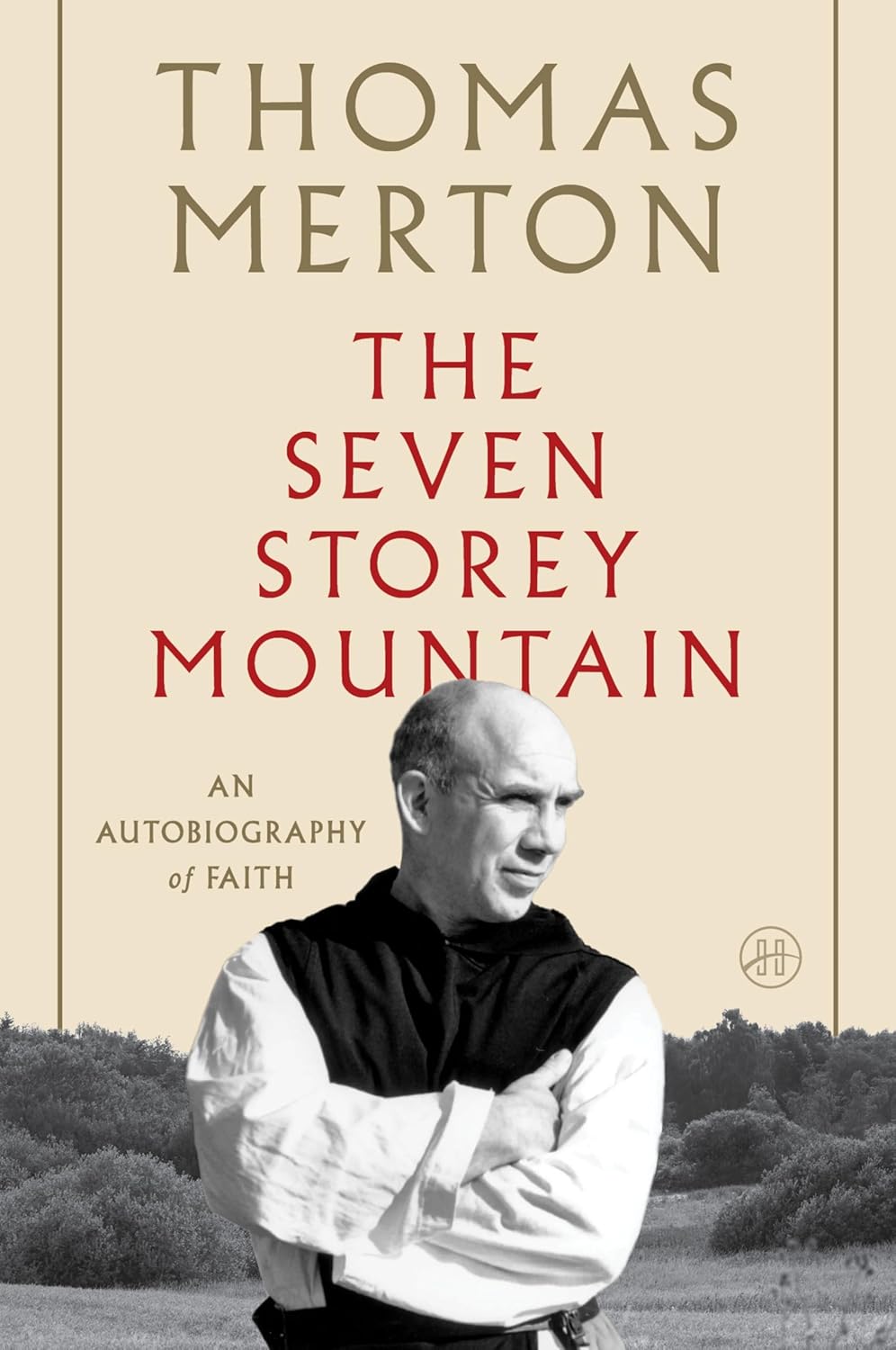 Seven Storey Mountain by Thomas Merton