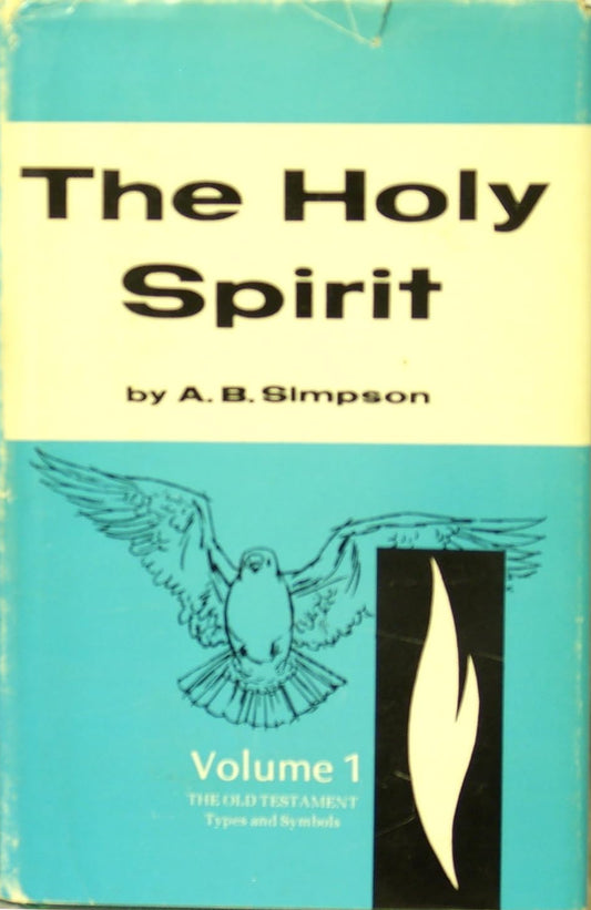 Book cover of 'The Holy Spirit' by A.B. Simpson with a dove and flame illustration.