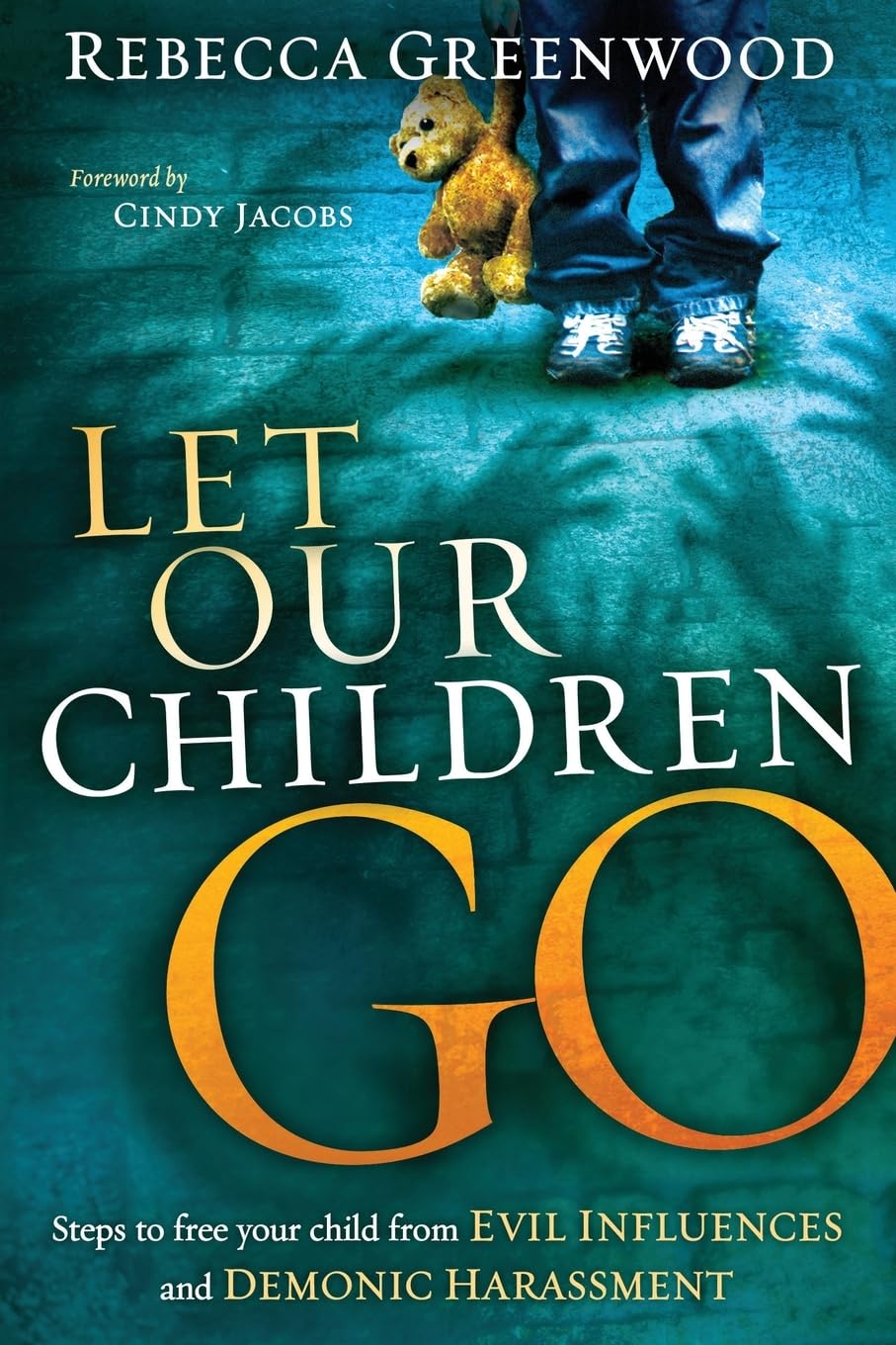 Let Our Children Go by Rebecca Greenwood