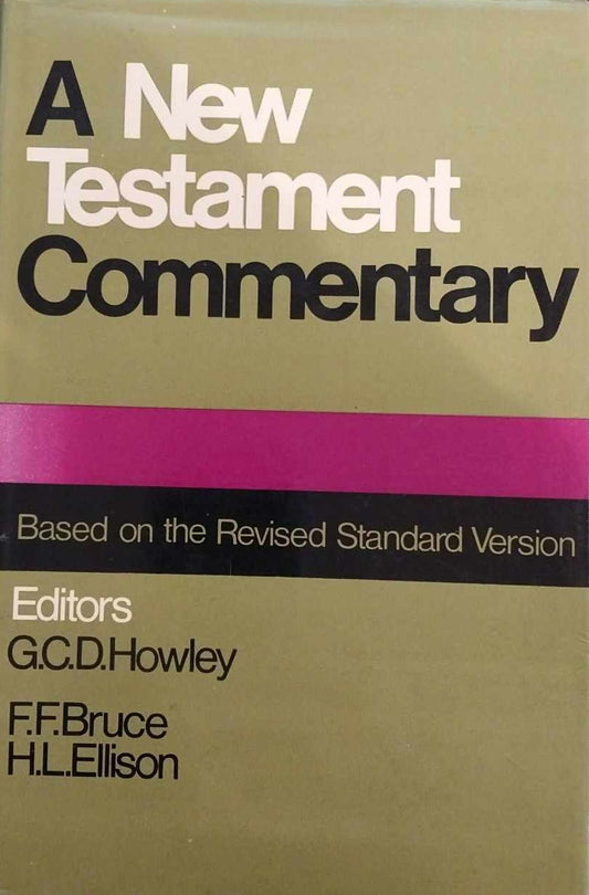 RSV New Testament Commentary ed. by G.C.D. Howley, F.F. Bruce, H.L. Ellison image 0