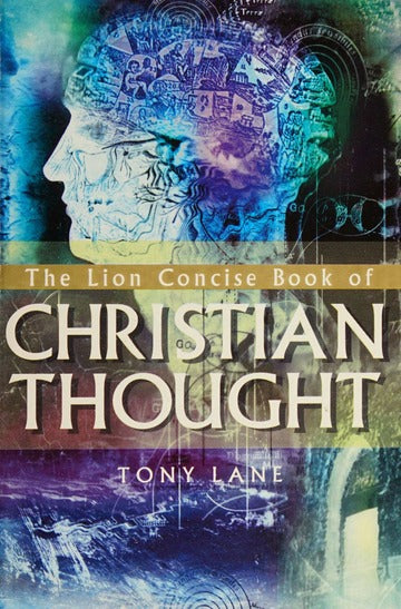 Lion Concise Book of Christian Thought by Tony Lane image 0