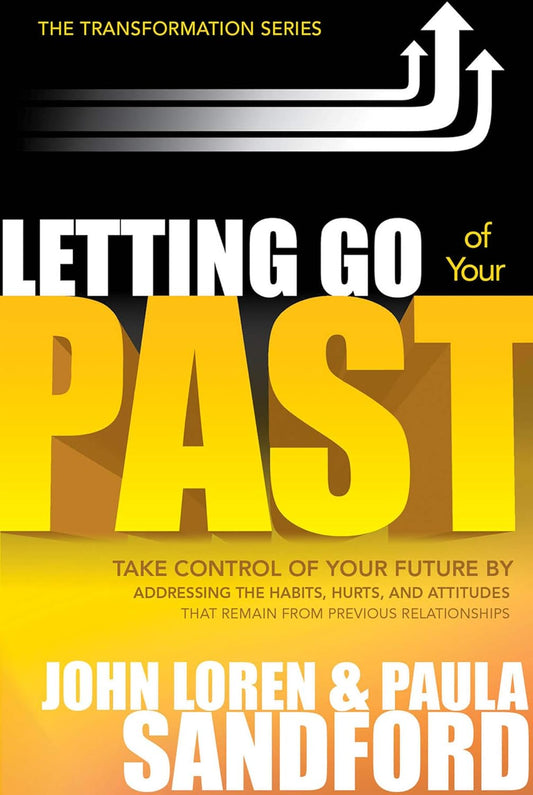 Letting Go of Your Past by John Loren & Paula Sandford image 0