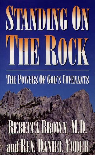 Standing on The Rock by Rebecca Brown and Rev. Daniel Yoder image 0