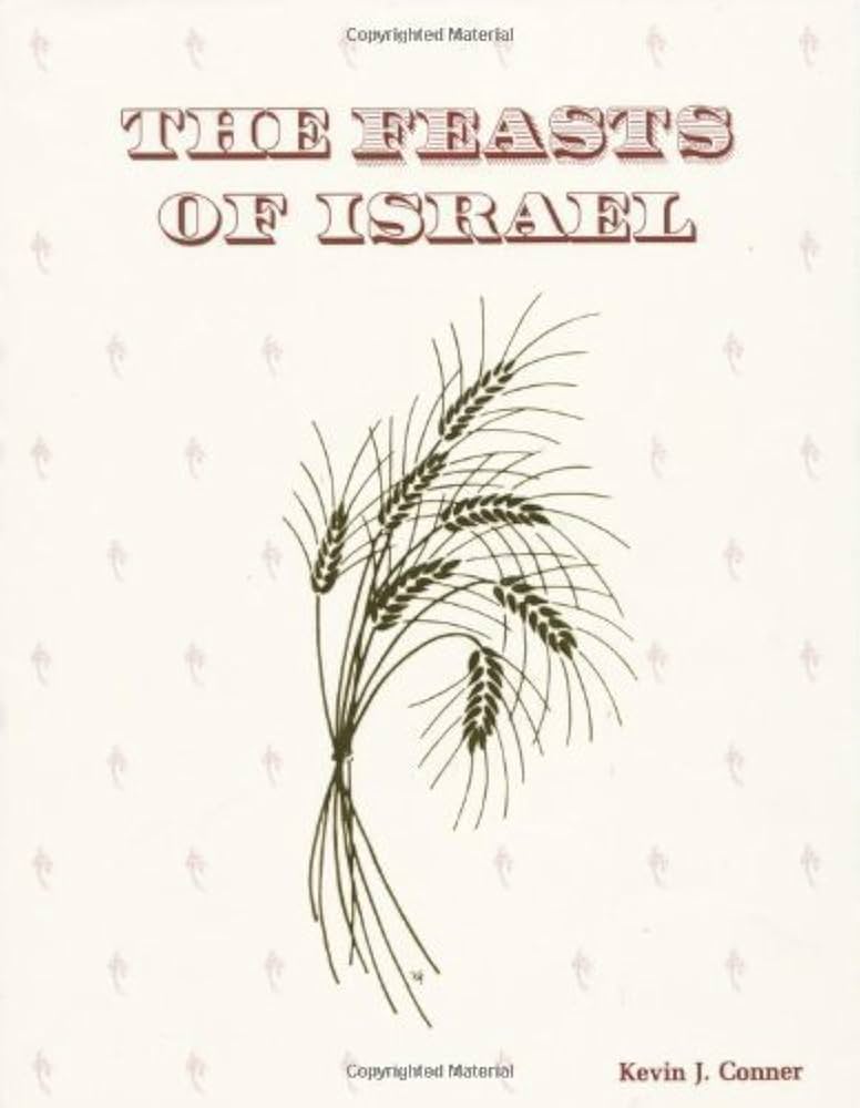 Feasts of Israel by Kevin J. Conner image 0