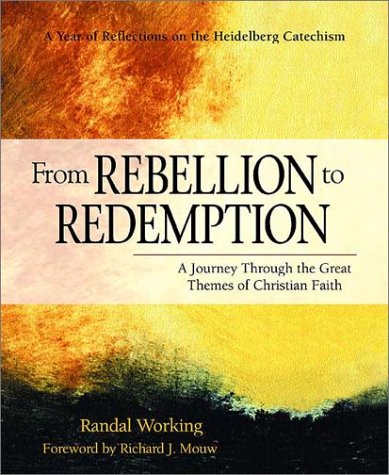 From Rebellion To Redemption by Randal Working image 0