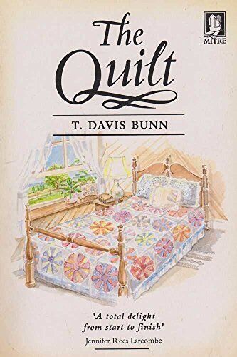 The Quilt by T. Davis Bunn image 0