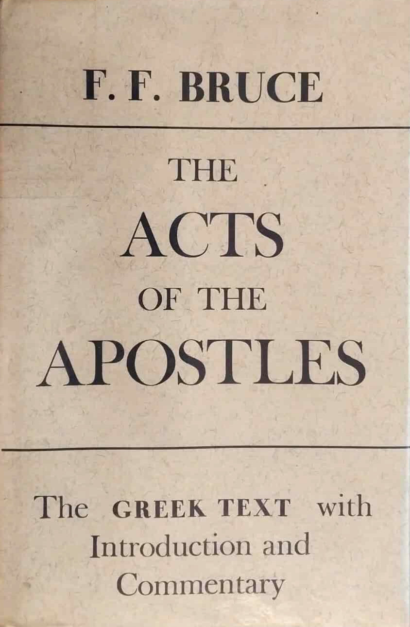 Acts of the Apostles: Greek Text with Introduction and Commentary by F.F. Bruce image 0
