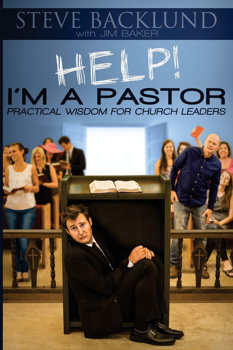 Help! I'm a Pastor by Steve Backlund image 0