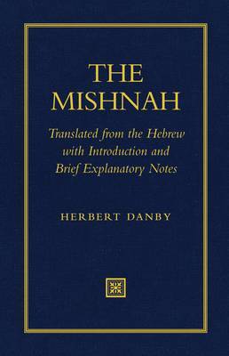 The Mishnah: Translated from the Hebrew by Herbert Danby image 0