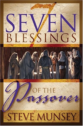Seven Blessings of the Passover by Steve Munsey image 0