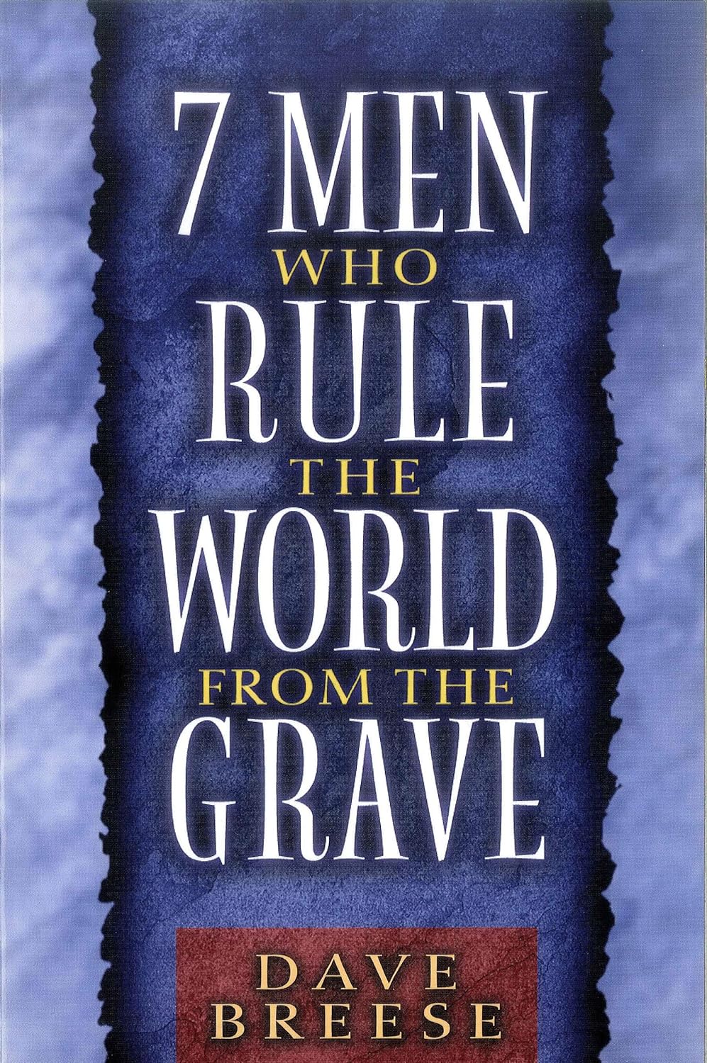 7 Men Who Rule the World from the Grave by Dave Breese image 0