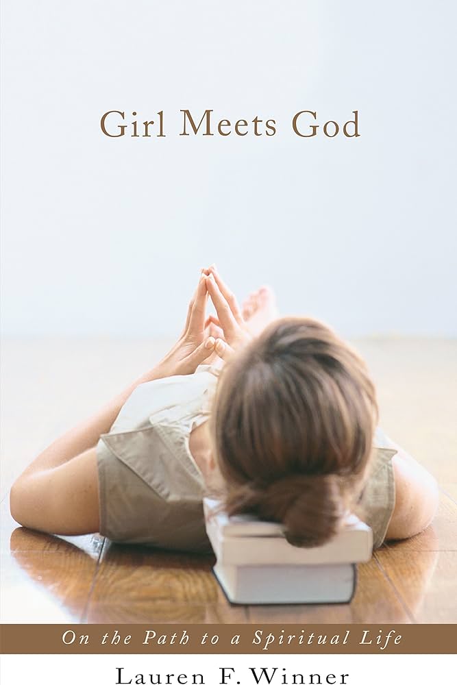 Girl Meets God by Lauren F. Winner image 0