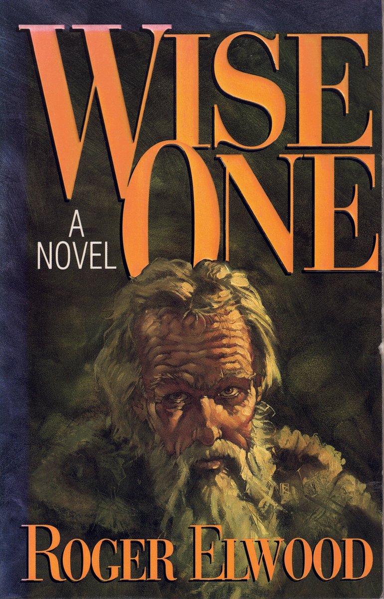 Wise One: A Novel by Roger Elwood
