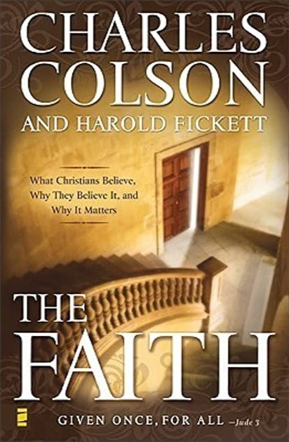 The Faith by Charles Colson and Harold Fickett image 0