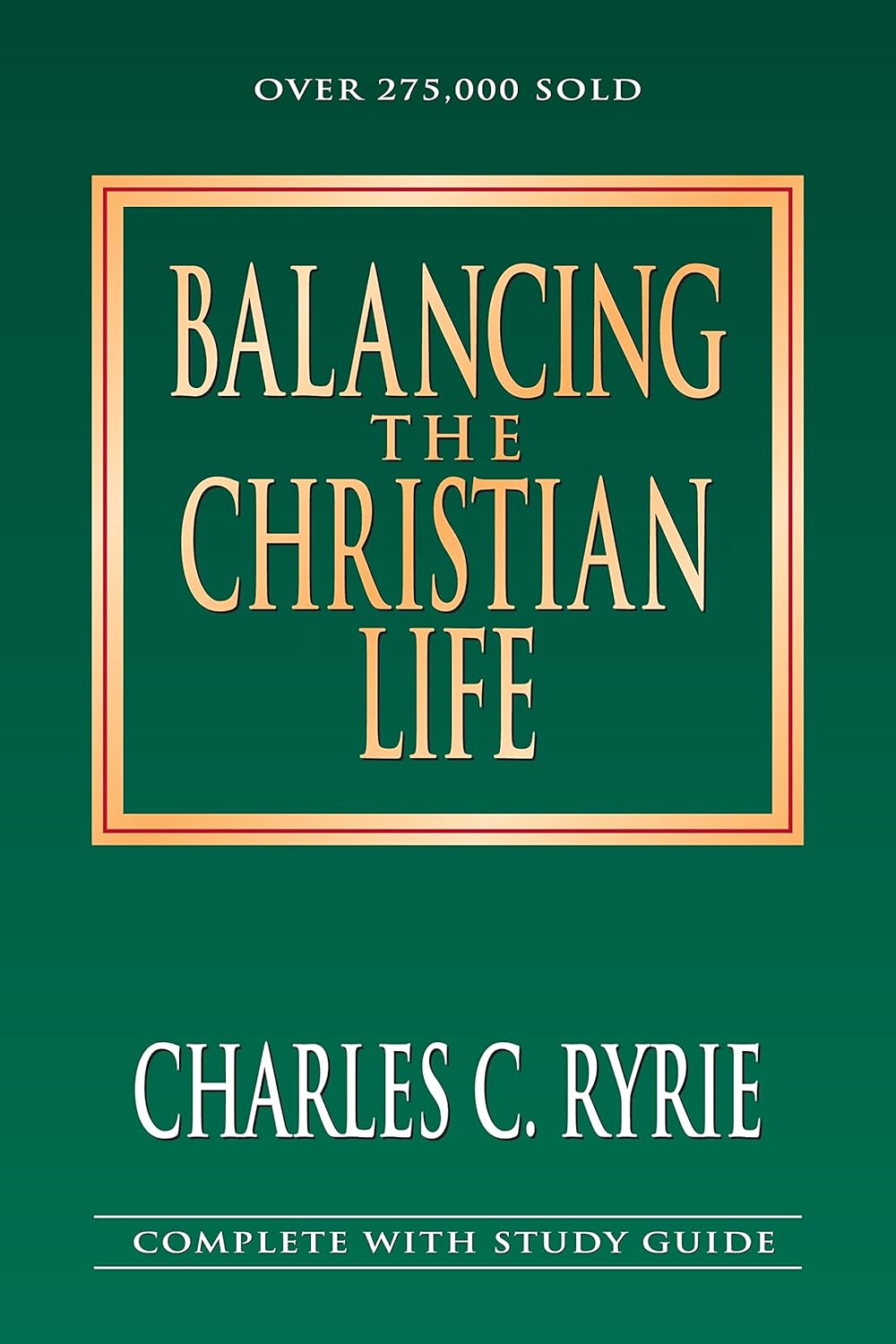 Balancing the Christian Life by Charles C. Ryrie image 0