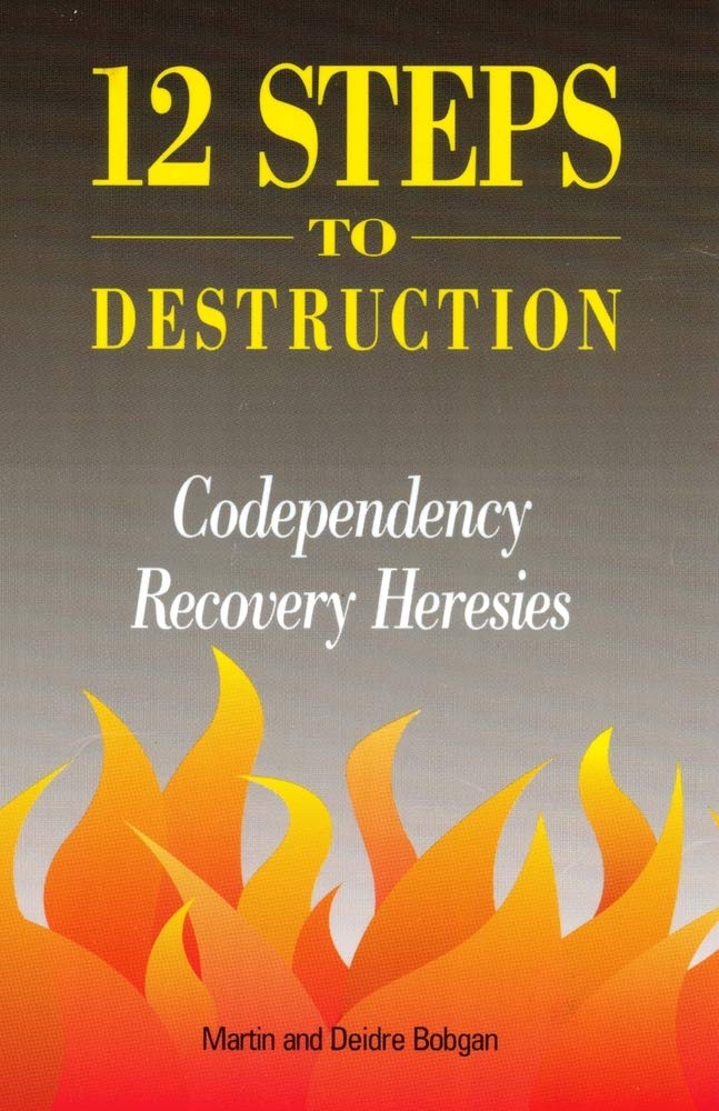 12 Steps to Destruction by Martin and Deidre Bobgan image 0