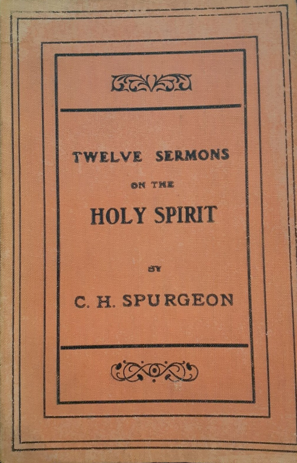 Twelve Sermons on The Holy Spirit by C.H. Spurgeon image 0