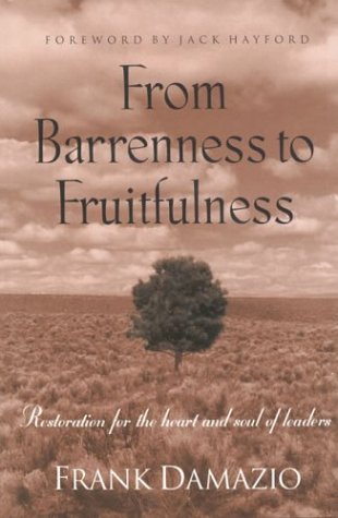 From Barrenness to Fruitfulness by Frank Damazio image 0