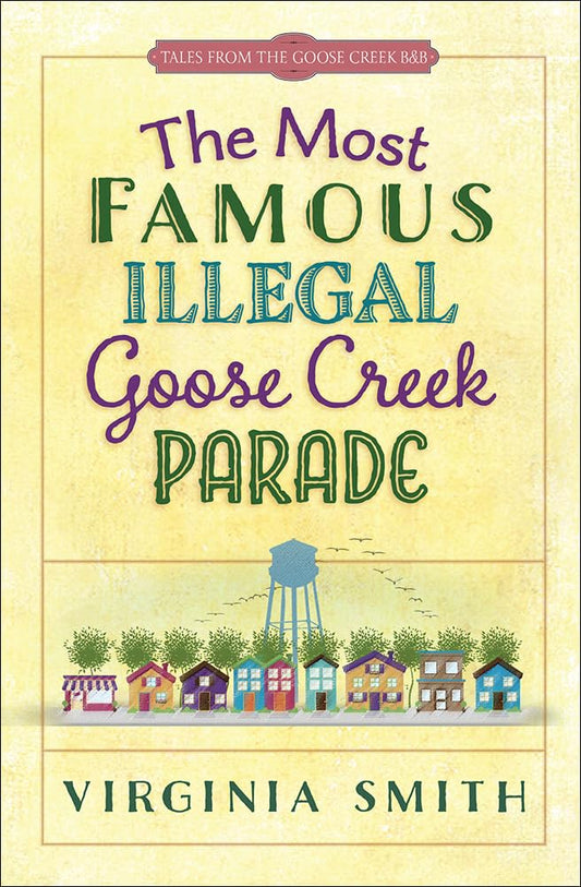 The Most Famous Illegal Goose Creek Parade by Virginia Smith image 0