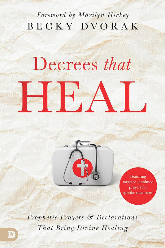 Decrees That Heal by Becky Dvorak image 0