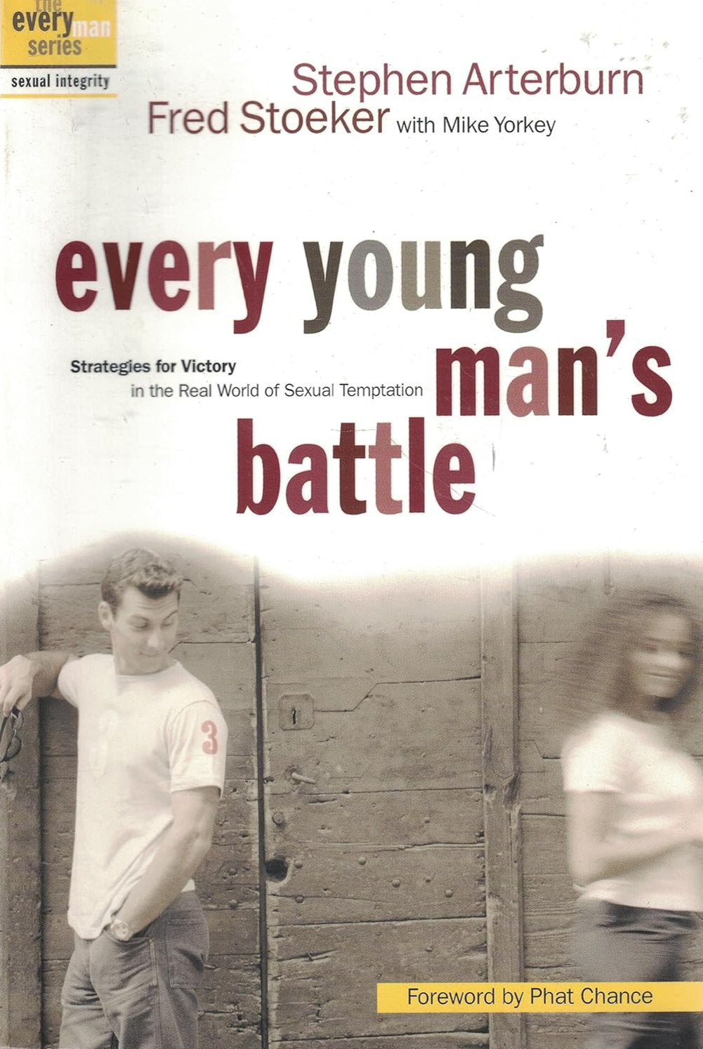 Every Young Man's Battle by Stephen Arterburn and Fred Stoeker image 0