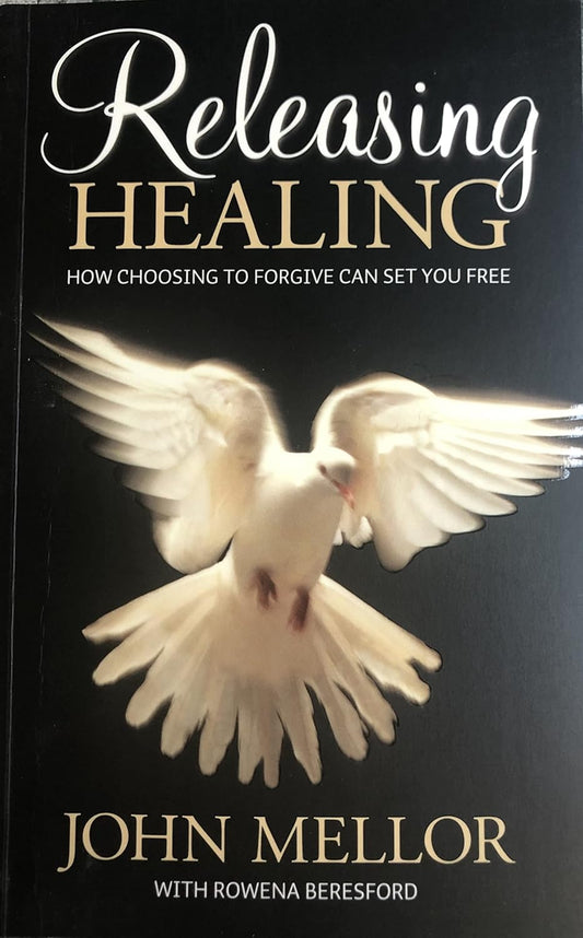 Releasing Healing by John Mellor image 0