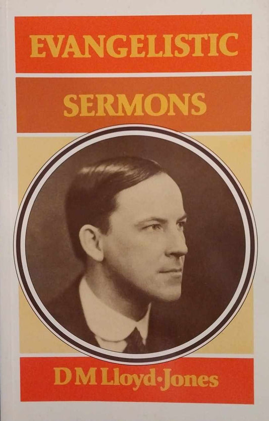 Evangelistic Sermons by D M Lloyd-Jones image 0