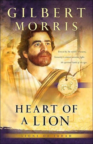 Heart of a Lion (Lions of Judah #1) by Gilbert Morris image 0