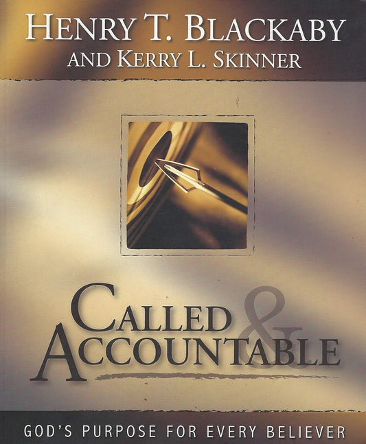 Called & Accountable by Henry T. Blackaby and Kerry L. Skinner image 0