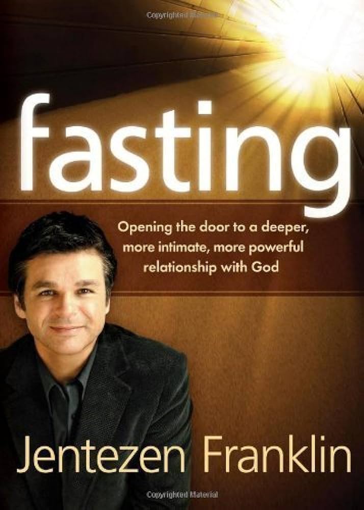 Fasting by Jentezen Franklin image 0