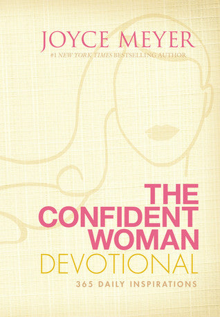 The Confident Women Devotional: 365 Daily Inspirations by Joyce Meyer image 0