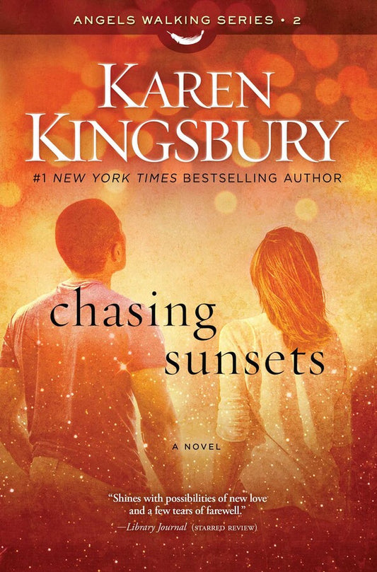 Chasing Sunsets by Karen Kingsbury image 0