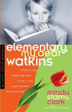 Elementary, My Dear Watkins by Mindy Starns Clark image 0