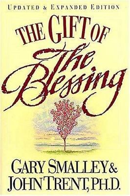 Gift of the Blessing by Gary Smalley and John Trent (Updated & Expanded) image 0