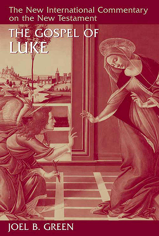 Gospel of Luke (NICNT) by Joel B. Green image 0
