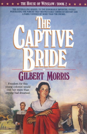 Captive Bride (House of Winslow #2) by Gilbert Morris image 0