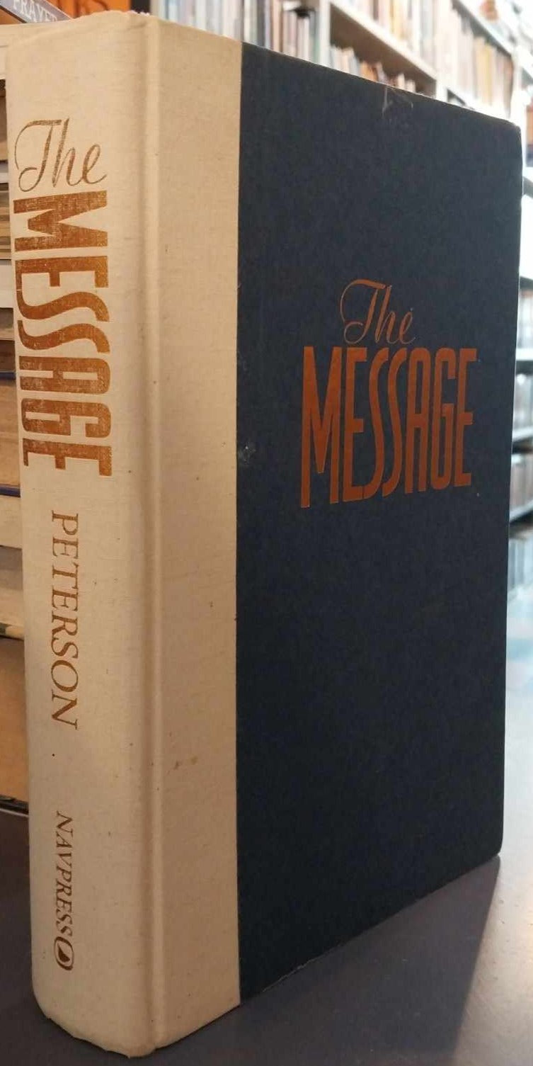 The Message: The New Testament In Contemporary Language by Eugene H. Peterson image 0