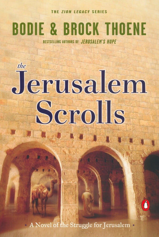 Jerusalem Scrolls (Zion Legacy #4) by Bodie & Brock Thoene image 0