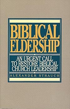 Biblical Eldership by Alexander Strauch image 0